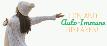 LDN and Auto-Immune Diseases!