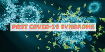 Post COVID-19 Syndrome