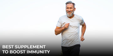 Best supplement and vitamins to boost your immunity.