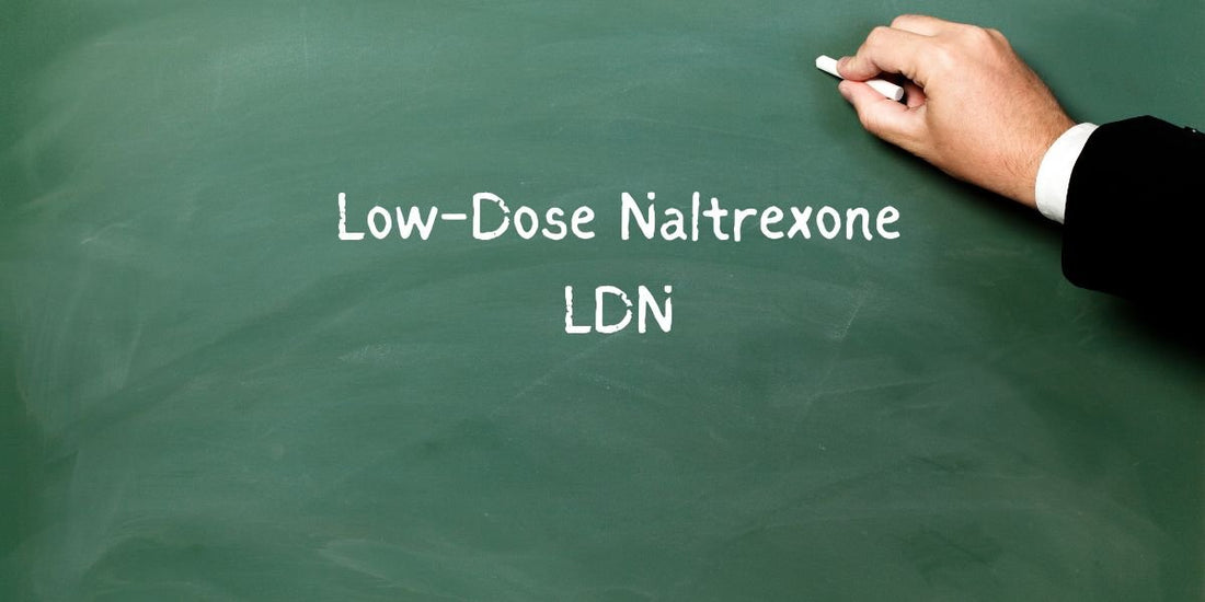 All You Need To Know About (LDN) Low-Dose Naltrexone