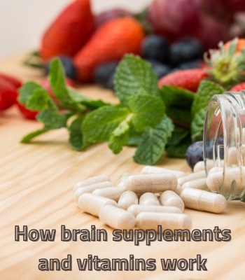 How brain supplements and vitamins work