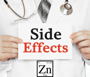 Zinc Supplements Adverse Effects