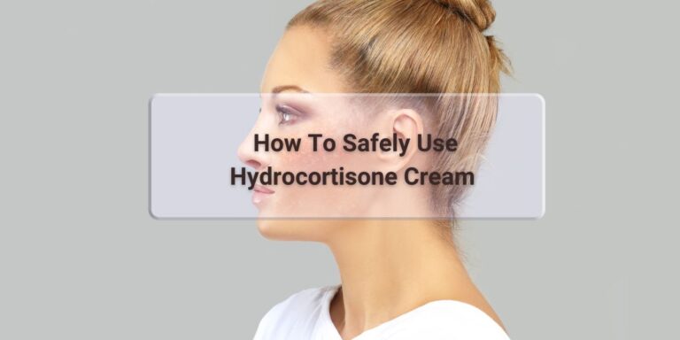 How To Safely Use Hydrocortisone Cream For Acne Dosage And Precautions.